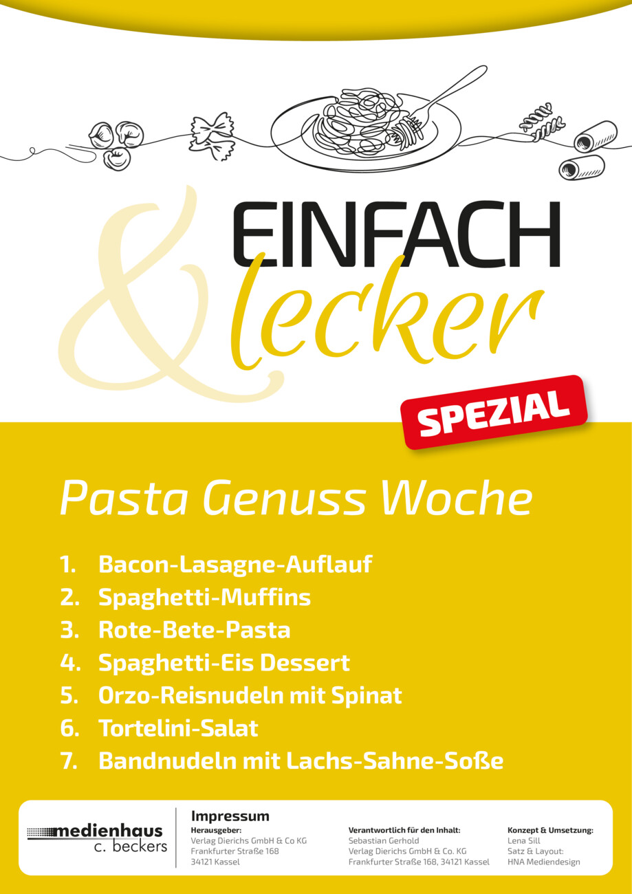 Einfach & Lecker: 7 Tage, 7 Rezepte Nr. 128 vom Montag, 10.08.2026